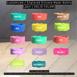 Customized-Engraved SOLID COLOR Silicone Water Bottle Label, Custom Silicone Bottle Name Tag, Engraved Name Label Water Bottle, Custom Name Tag for Water Bottle.